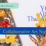 Collaborative Art Night: YOU Are The Artist! (June 13, 2023)
